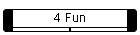 4 Fun